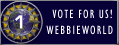Vote for my site at Webbieworld